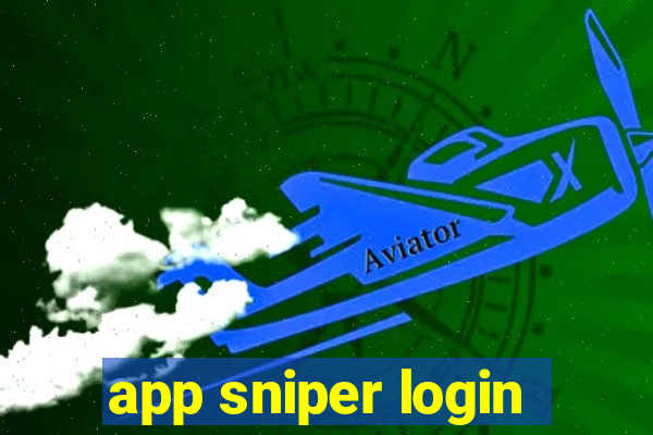 app sniper login